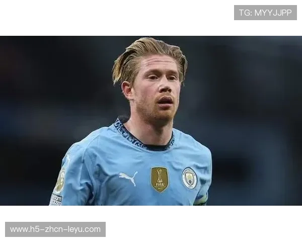 德布劳内：曼城中场大师，传球艺术家，曼城 德布劳内